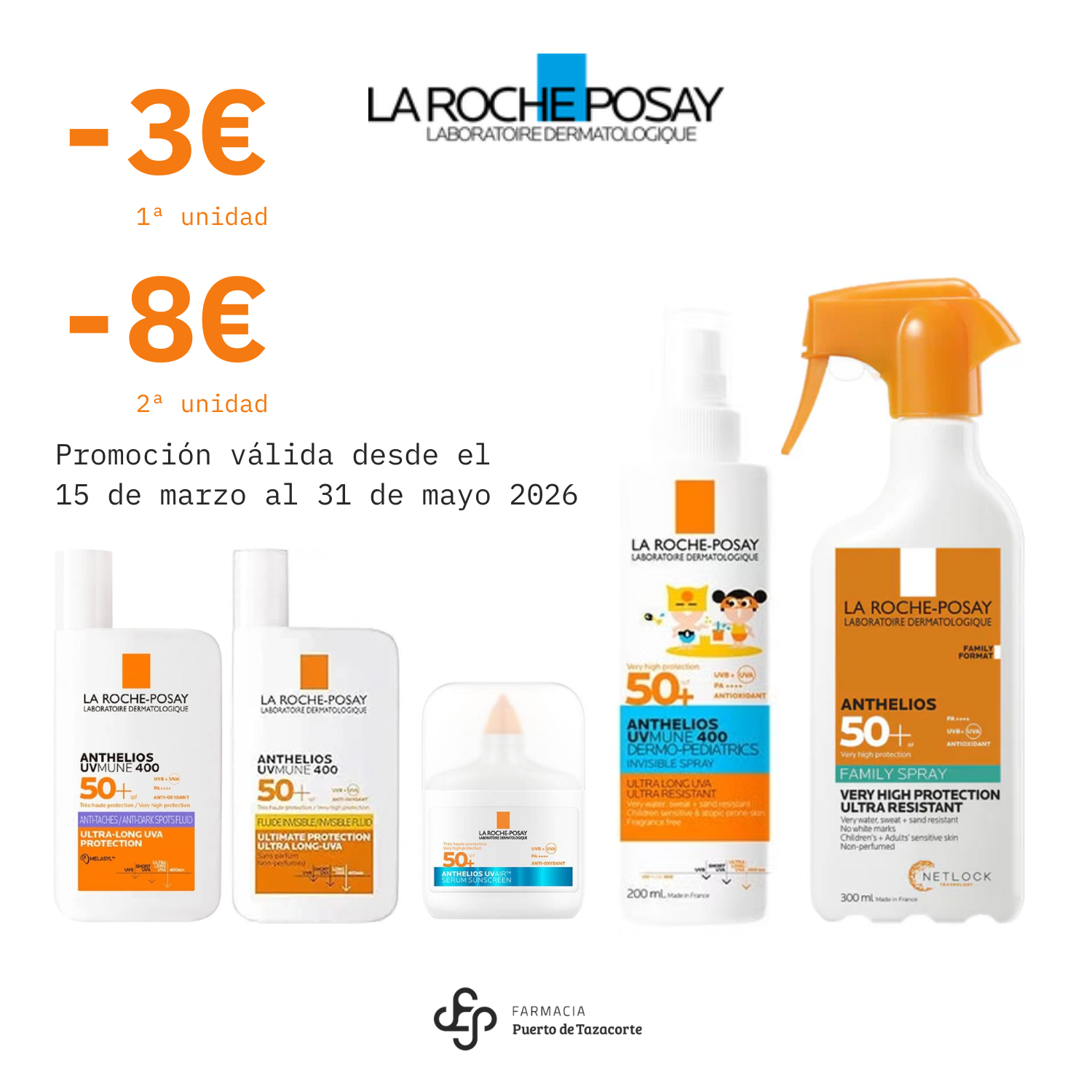 Promoción La Roche-Posay Anthelios en Farmacia Puerto de Tazacorte