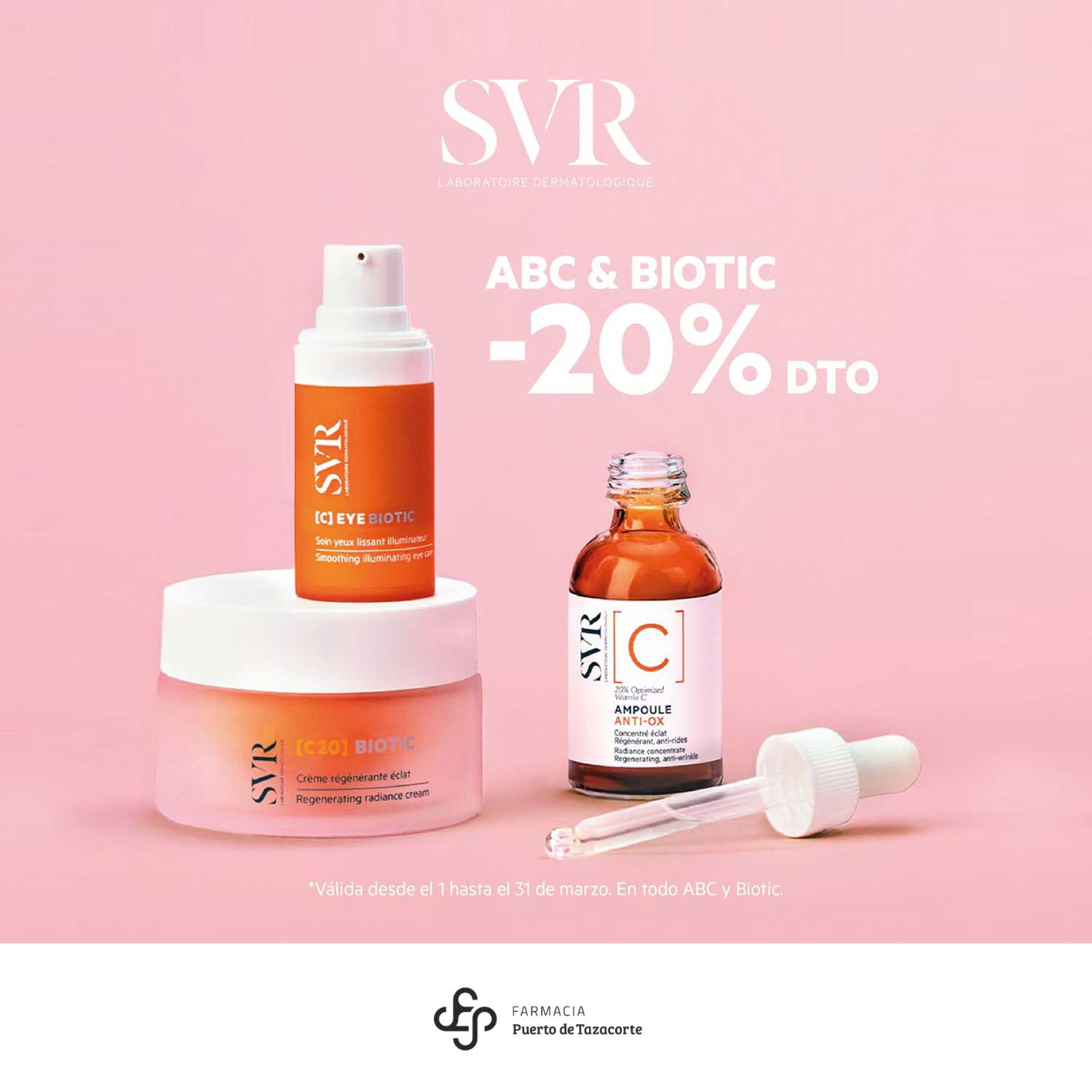 Promoción SVR ABC Biotic 20% descuento Farmacia Puerto de Tazacorte